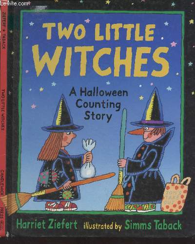 Two Little Witches, A Halloween Counting Story