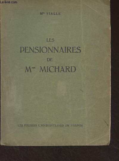 Les pensionnaires de Mme Michard