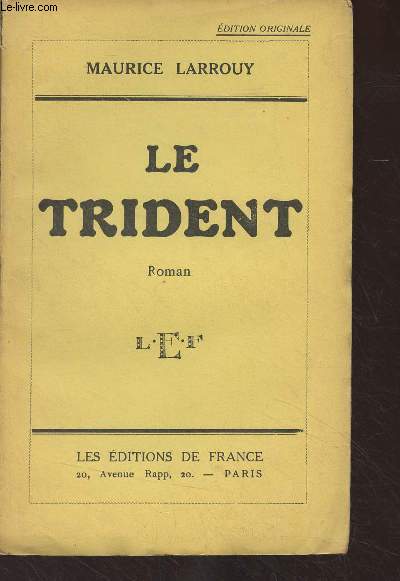 Le trident - (Edition originale)