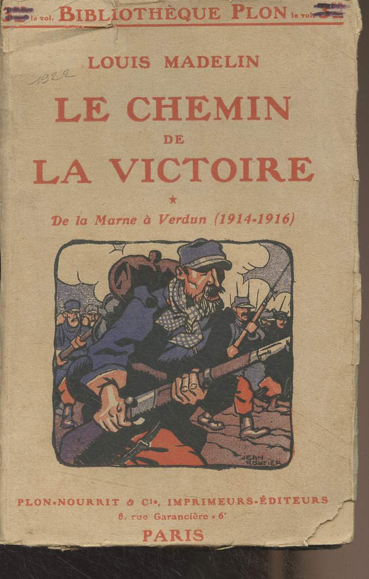 Le chemin de la victoire - 1 - De la Marne  Verdun (1914-1916) - 