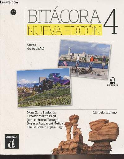 Bitacora 4 - Nueva edicion - Curso de espanol - Libro del alumno - B2