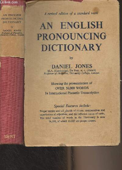 An English Pronouncing Dictionary, containing 56,300 words in international phonetic transcription - 10th edition