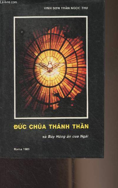 Duc Chua Thanh Than va Bay Hong an cua Ngai (Livre en vietnamien)