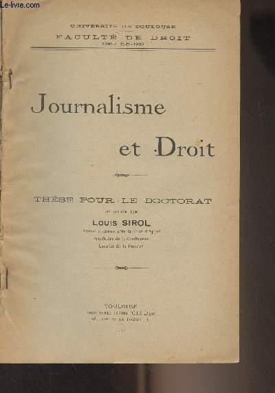 Journalisme et droit - Thse pour le doctorat, Universit de Toulouse