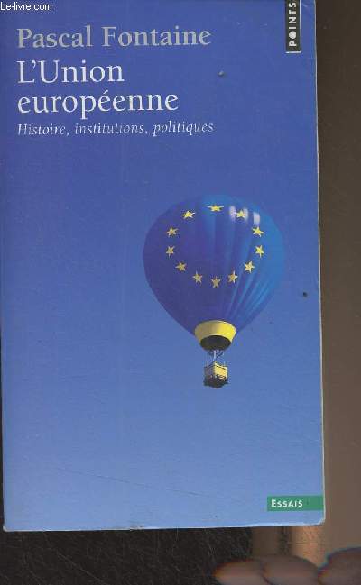 L'Union europenne (Histoire, institutions, politiques) - 