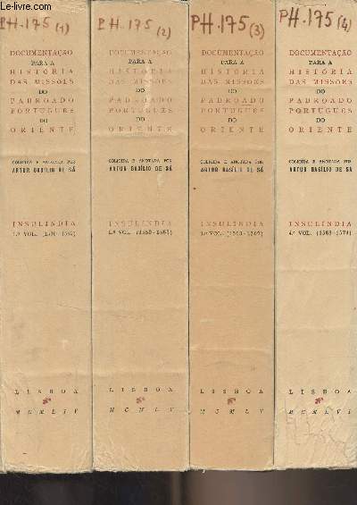 Documentaao para a historia das missoes do padroado Portugus do Oriente - Insulindia, 4 volumes + India, 12 volumes (16 volumes)