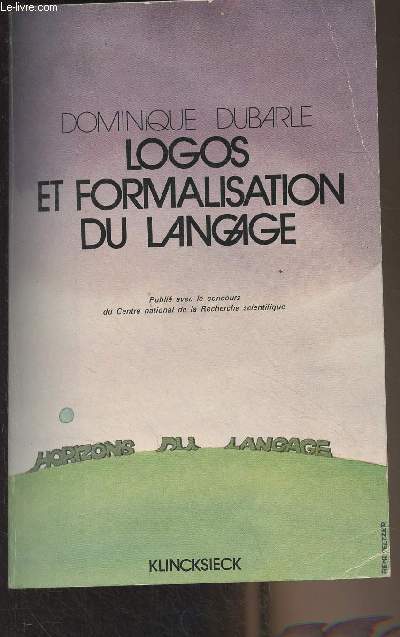 Logos et formalisation du langage