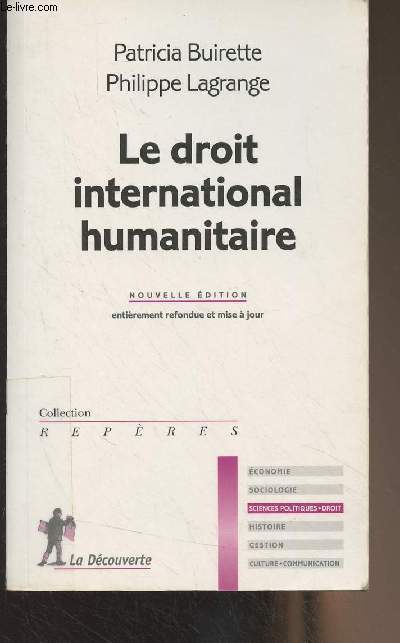 Le droit international humanitaire - 