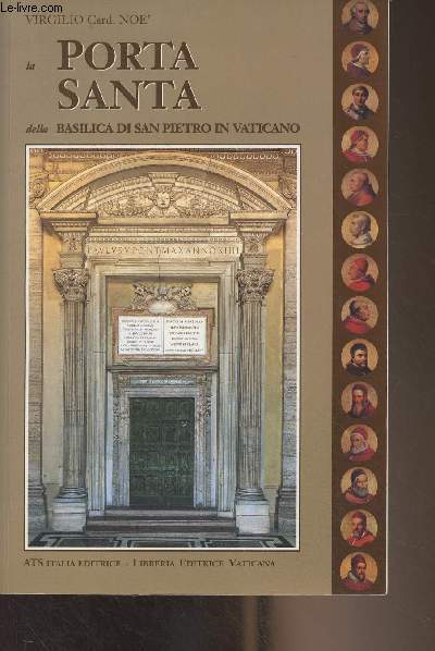 La porta santa della Basilica di san Pietro in Vaticano