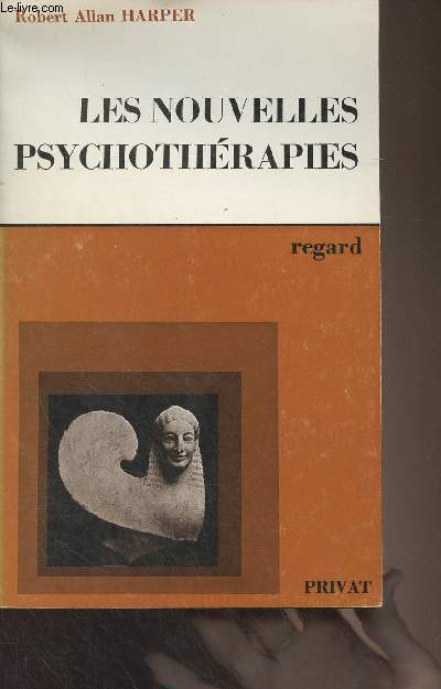 Les nouvelles psychothrapies - 