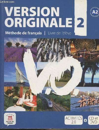 Version originale, Mthode de franais - 2 - Livre de l'lve - A2