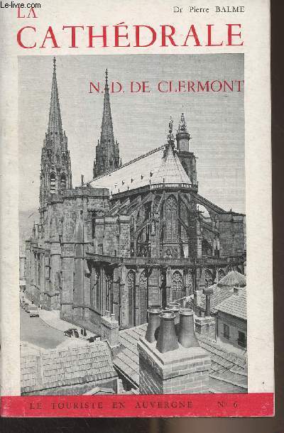 La cathdrale Notre-Dame de Clermont - 