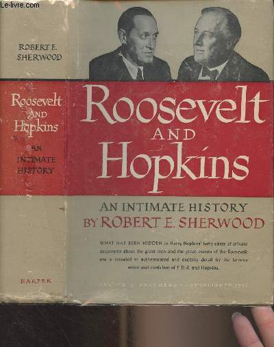 Roosevelt and Hopkins, An Intimate History