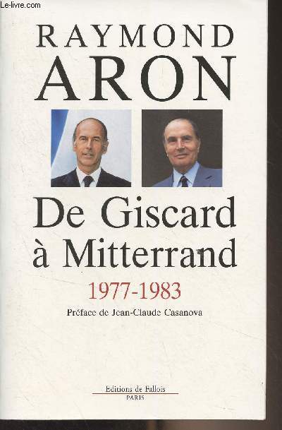 De Giscard  Mitterrand - 1977-1983