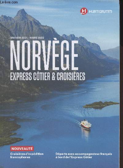 Norvge, express ctier & croisires - Janvier 2021-Mars 2022 - Hurtigruten