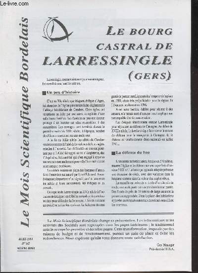 Le Mois Scientifique Bordelais - 16e anne mars 1994 - N147 - Le bourg castral de Larressingle (Gers)