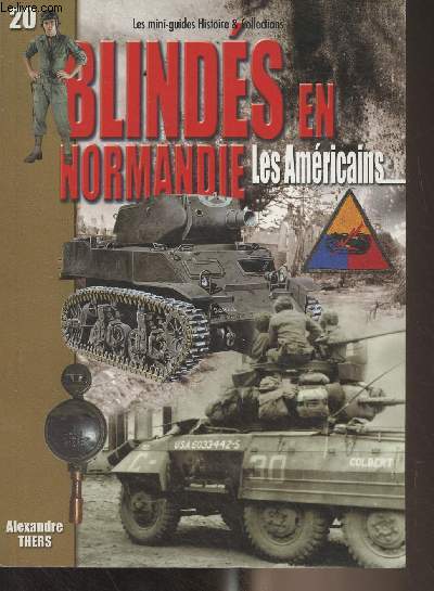 Blinds en Normandie, Les Amricains - 