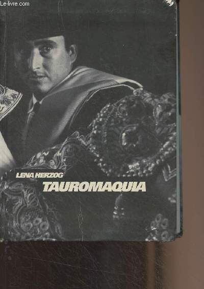 Lena Herzog - Tauromaquia (100 anciennes photographies argentiques traites au selenium)