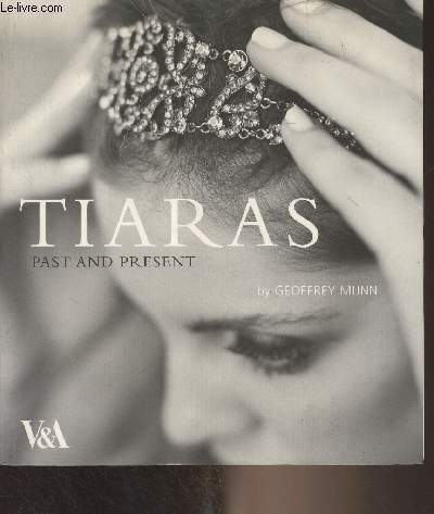Tiaras, past and present