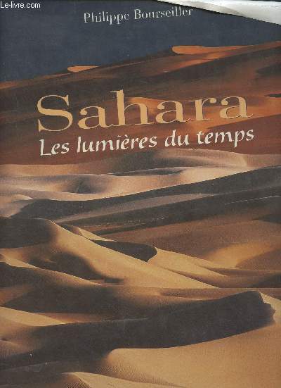 Sahara, les lumires du temps