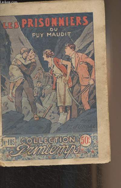 Les prisonniers du Puy Maudit - Collection Printemps n185