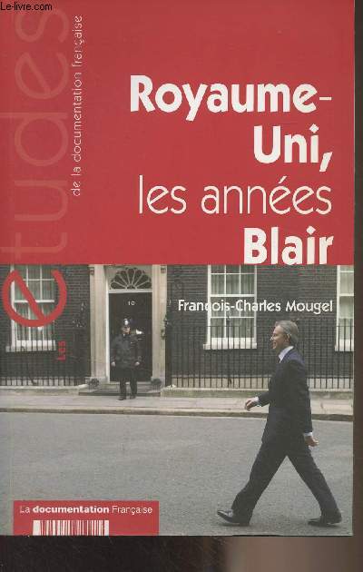 Royaume-Uni, les annes Blair - 