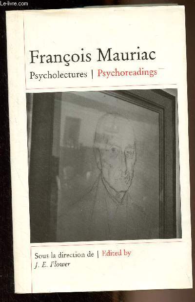 Franois Mauriac - Psycholectures/Psychoreadings