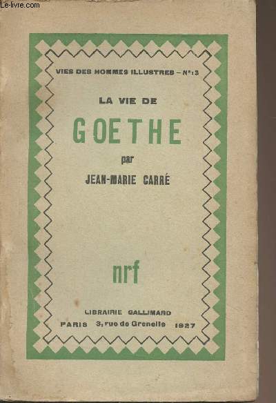 La vie de Goethe - 