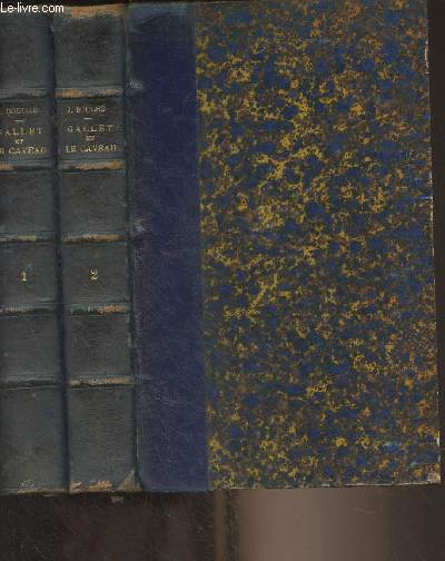 Gallet et le caveau (1698-1757) - En 2 tomes
