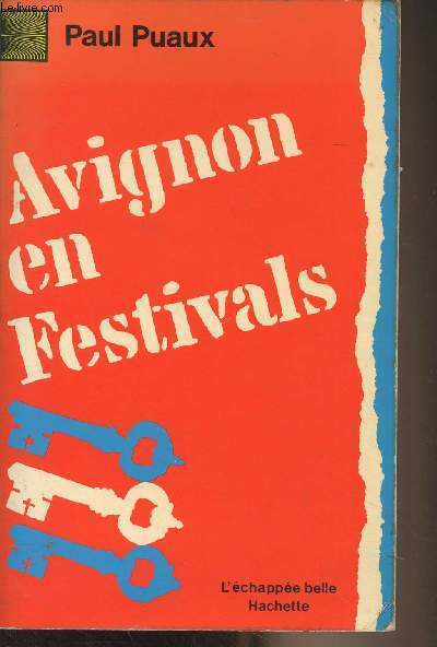 Avignon en Festivals ou les utopies ncessaires - 