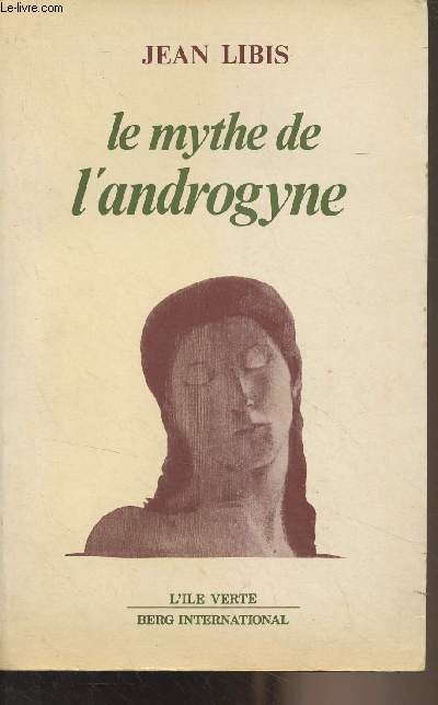 Le mythe de l'androgyne - 