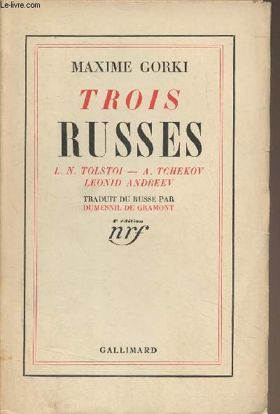 Trois russes (L.N. Tolstoi, A. Tchekov, Leonid Andreev)