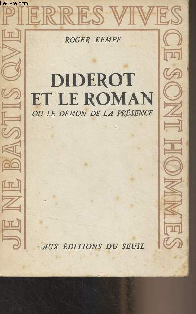 Diderot et le roman ou le dmon de la prsence