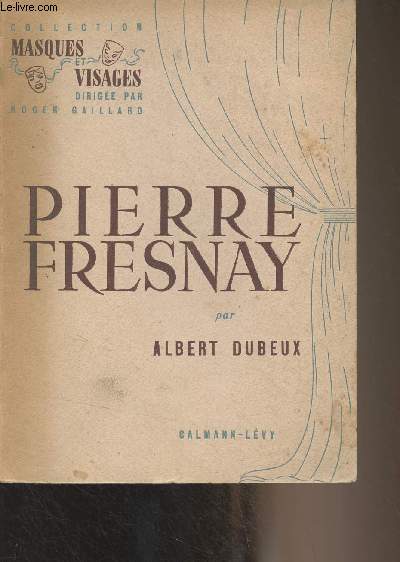 Pierre Fresnay - 