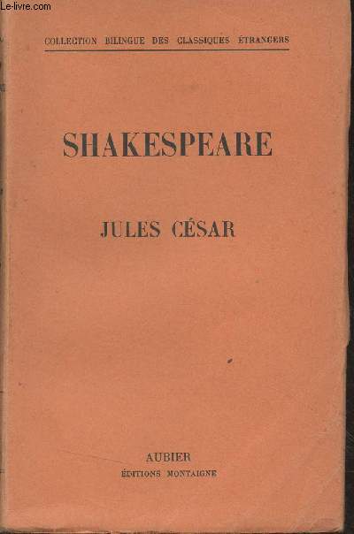 Jules Csar - Collection Bilingue des classiques trangers