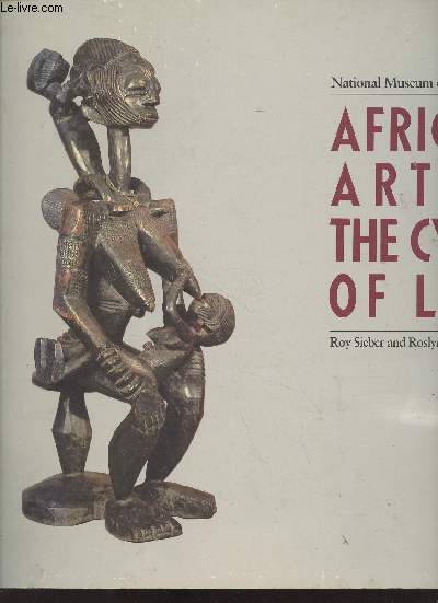 African Art in the Cycle of Life - National Museum of African Art