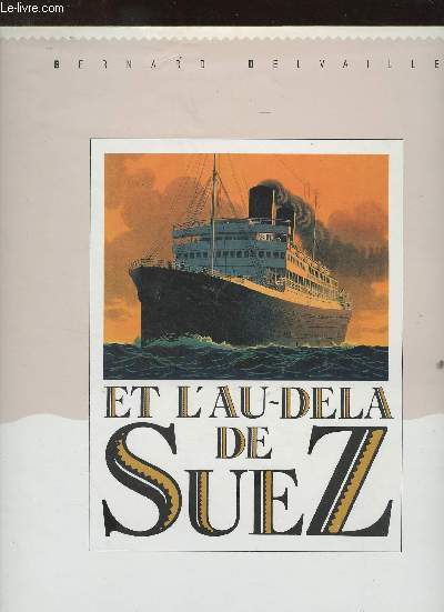 Et l'au-del de Suez