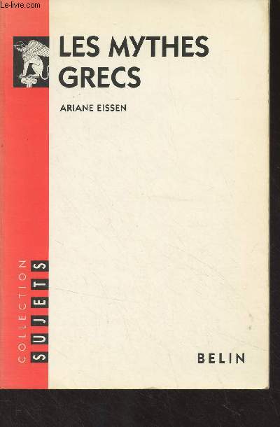 Les mythes grecs - Collection 