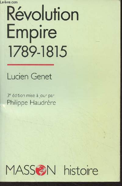 Rvolution Empire (1789-1815) (3e dition) - 