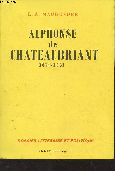 Alphonse de Chateaubriant (1877-1951) - 