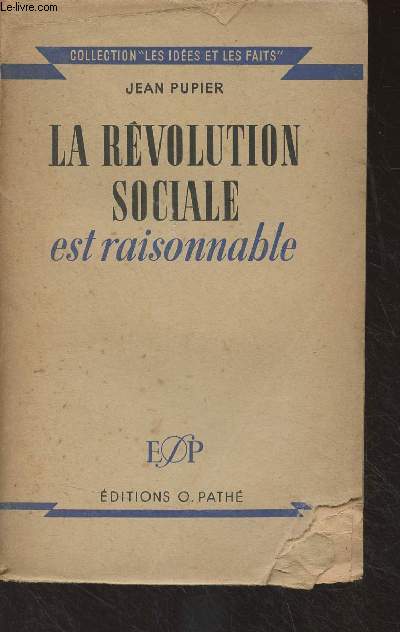 La rvolution sociale est raisonnable - 