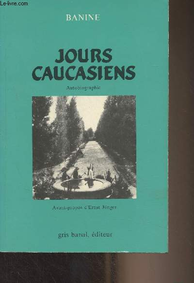 Jours caucasiens (Autobiographie)