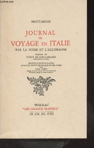 Journal de voyage en Italie, par la Suisse et l'Allemagne - 