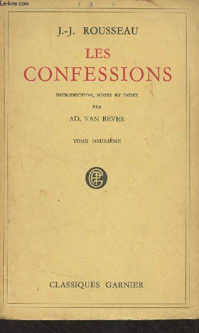 Les confessions - Tome II - 