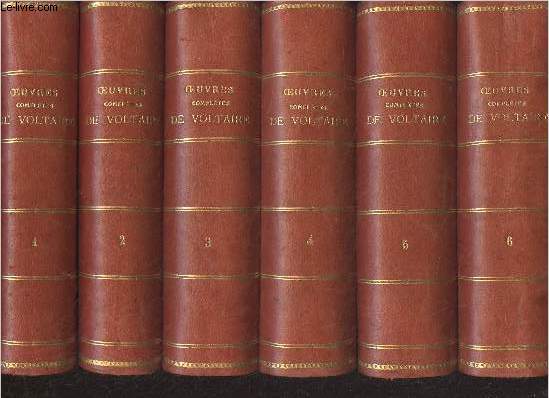 Oeuvres compltes de Voltaire - En 6 tomes