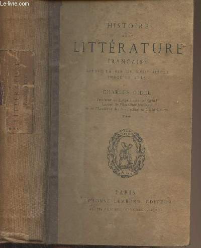 Histoire de la littrature franaise, depuis la fin du XVIIe sicle jusqu'en 1815