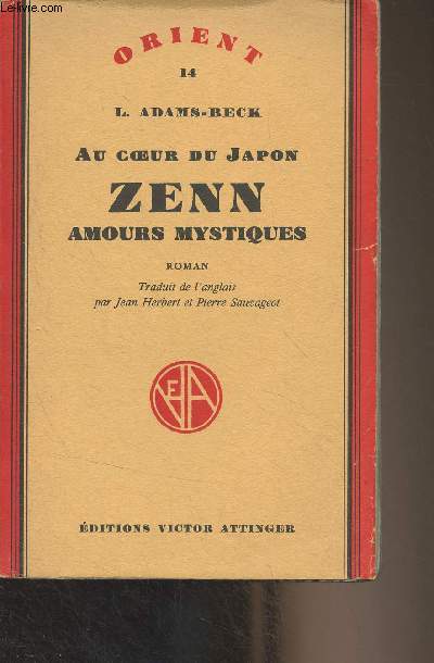 Au coeur du Japon, Zenn, Amours mystiques - 