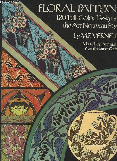 Floral Patterns - 120 Full-Color Designs in the Art Nouveau Styke