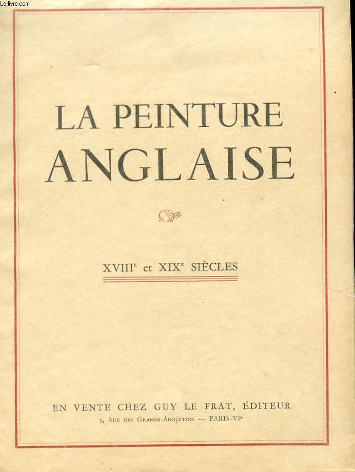 LA PEINTURE ANGLAISE. XVIII ET XIX SIECLES.