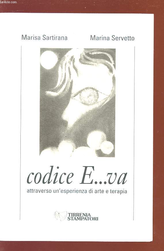 CODICE E...VA attraverso un'esperienza di arte et terapia
